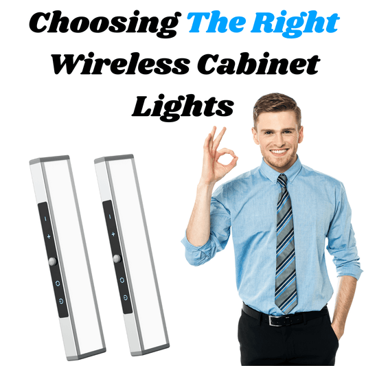 Choosing the Right Wireless Cabinet Lights